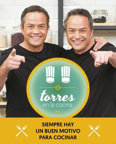 TORRES EN LA COCINA 2 | 9788401020377 | TORRES, SERGIO / JAVIER TORRES | Llibreria L'Illa - Llibreria Online de Mollet - Comprar llibres online