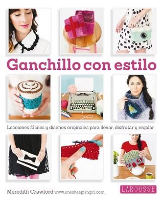 GANCHILLO CON ESTILO | 9788416124763 | CRAMFORD, MEREDITH | Llibreria L'Illa - Llibreria Online de Mollet - Comprar llibres online