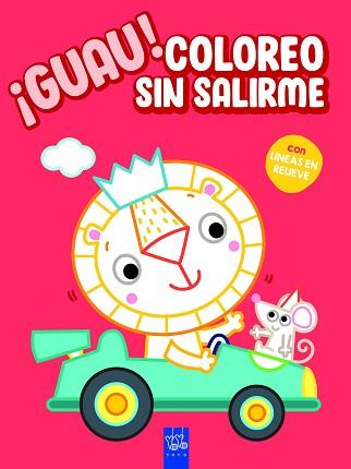 ¡GUAU! COLOREO SIN SALIRME. ROJO | 9788408236146 | YOYO | Llibreria L'Illa - Llibreria Online de Mollet - Comprar llibres online