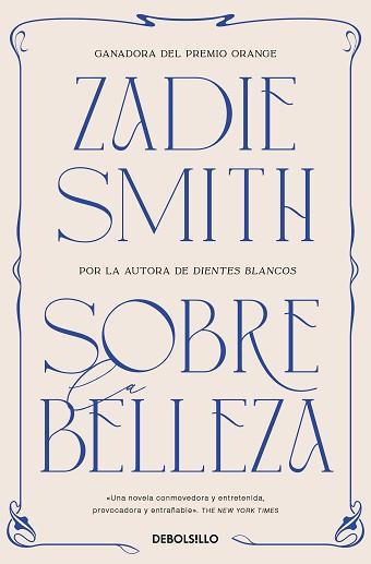 SOBRE LA BELLEZA | 9788466377218 | SMITH, ZADIE | Llibreria L'Illa - Llibreria Online de Mollet - Comprar llibres online