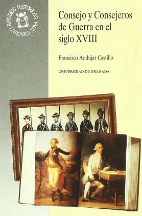 CONSEJO Y CONSEJEROS DE GUERRA EN EL SIGLO XVIII | 9788433822284 | Llibreria L'Illa - Llibreria Online de Mollet - Comprar llibres online