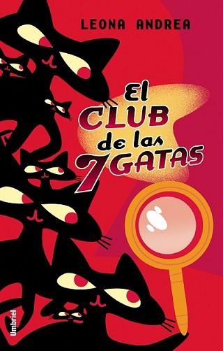 CLUB DE LAS SIETE GATAS, EL | 9788495618733 | ANDREA ANDREA, LEONA | Llibreria L'Illa - Llibreria Online de Mollet - Comprar llibres online