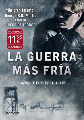 GUERRA MÁS FRÍA, LA | 9788415725091 | TREGILLIS, IAN | Llibreria L'Illa - Llibreria Online de Mollet - Comprar llibres online