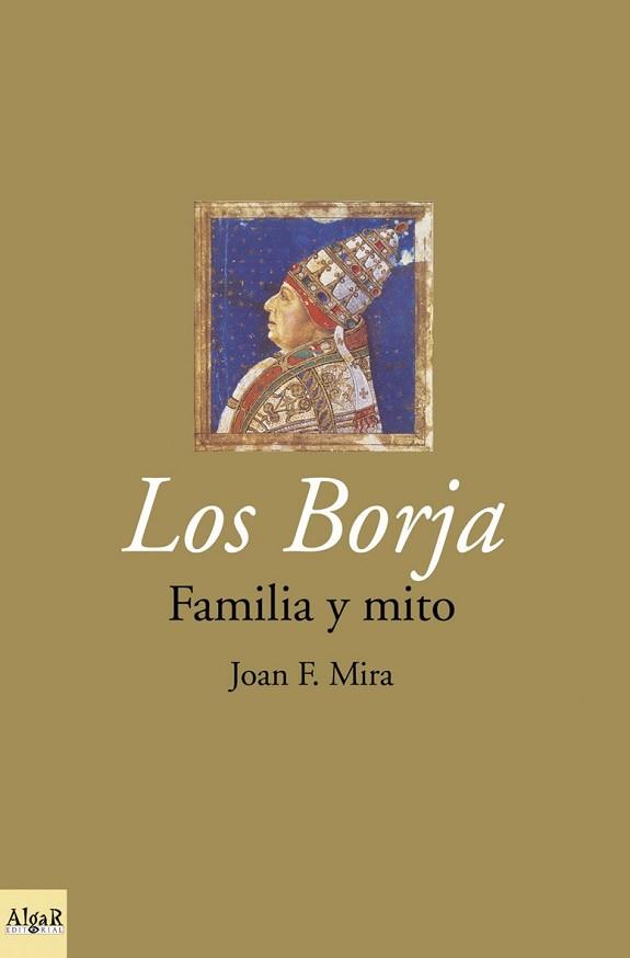 BORJA, LOS | 9788495722027 | MINA, JOAN F. | Llibreria L'Illa - Llibreria Online de Mollet - Comprar llibres online