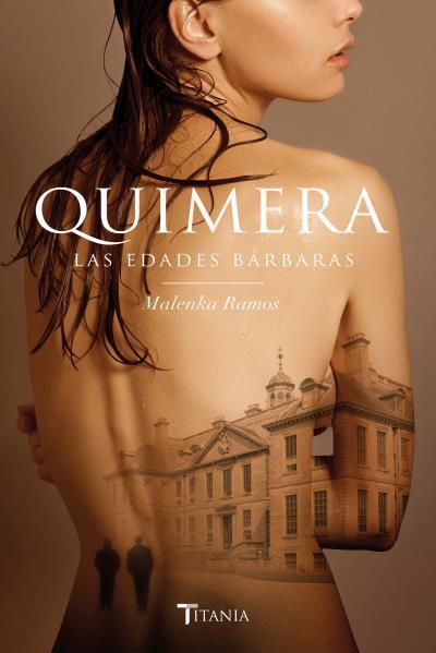 QUIMERA | 9788416327119 | RAMOS, MALENKA | Llibreria L'Illa - Llibreria Online de Mollet - Comprar llibres online