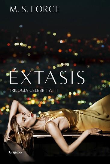 ÉXTASIS (CELEBRITY 3) | 9788425355035 | FORCE, M.S. | Llibreria L'Illa - Llibreria Online de Mollet - Comprar llibres online