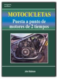 MOTOCICLETAS DE DOS TIEMPOS | 9788428318686 | Robinsons, John | Llibreria L'Illa - Llibreria Online de Mollet - Comprar llibres online