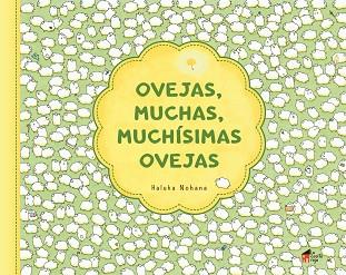 OVEJAS MUCHAS MUCHÍSIMAS OVEJAS | 9788494576966 | NOHANA, HALUKA