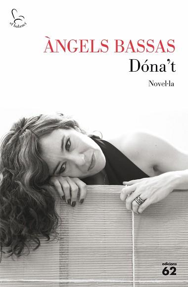 DÓNA'T | 9788429775099 | BASSAS GIRONÈS, ANGELS | Llibreria L'Illa - Llibreria Online de Mollet - Comprar llibres online