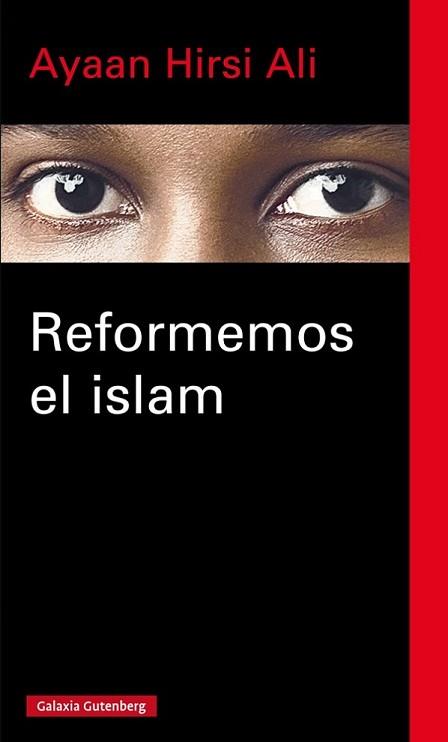 REFORMEMOS EL ISLAM | 9788416252749 | HIRSI ALI, AYAAN | Llibreria L'Illa - Llibreria Online de Mollet - Comprar llibres online