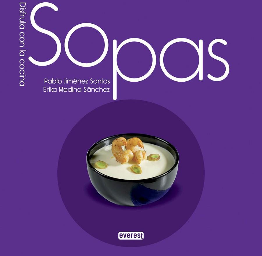 SOPAS | 9788444121789 | ERIKA MEDINA SÁNCHEZ/PABLO JIMÉNEZ SANCHO | Llibreria L'Illa - Llibreria Online de Mollet - Comprar llibres online