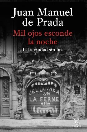 MIL OJOS ESCONDE LA NOCHE. LA CIUDAD SIN LUZ | 9788467073058 | PRADA, JUAN MANUEL DE | Llibreria L'Illa - Llibreria Online de Mollet - Comprar llibres online