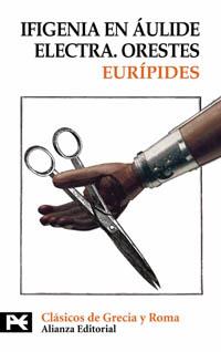 IFIGENIA EN AULIDE ELECTRA / ORESTES | 9788420640914 | EURIPIDES | Llibreria L'Illa - Llibreria Online de Mollet - Comprar llibres online