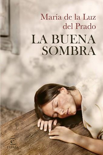 BUENA SOMBRA, LA | 9788467074468 | LUZ DEL PRADO, MARÍA DE LA | Llibreria L'Illa - Llibreria Online de Mollet - Comprar llibres online