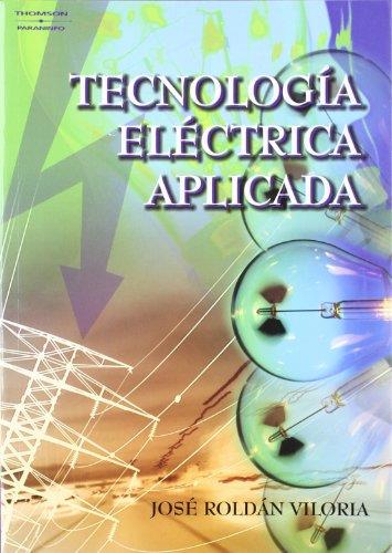 TECNOLOGIA ELECTRICA APLICADA | 9788428329309 | ROLDAN, JOSE