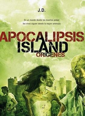 APOCALIPSIS ISLAND 2 ORIGENES | 9788493814335 | J.D. | Llibreria L'Illa - Llibreria Online de Mollet - Comprar llibres online