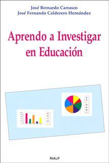 APRENDO A INVESTIGAR EN EDUCACIÓN | 9788432133183 | CALDERERO, JOSÉ FERNANDO | Llibreria L'Illa - Llibreria Online de Mollet - Comprar llibres online