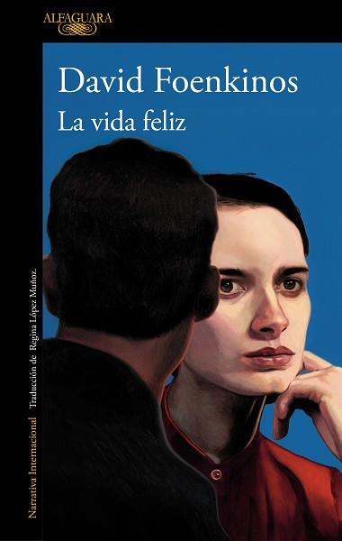 VIDA FELIZ, LA | 9788420478173 | FOENKINOS, DAVID | Llibreria L'Illa - Llibreria Online de Mollet - Comprar llibres online