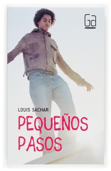 PEQUEÑOS PASOS | 9788467510997 | SACHAR, LOUIS (1954- ) | Llibreria L'Illa - Llibreria Online de Mollet - Comprar llibres online