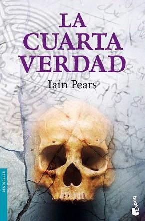 CUARTA VERDAD, LA | 9788432250453 | PEARS, IAIN | Llibreria L'Illa - Llibreria Online de Mollet - Comprar llibres online