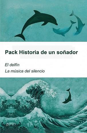 PACK HISTORIA DE UN SOÑADOR EL DELFIN / LA MUSICA DEL SILENC | 9788408080060 | BAMBARÉN, SERGIO | Llibreria L'Illa - Llibreria Online de Mollet - Comprar llibres online