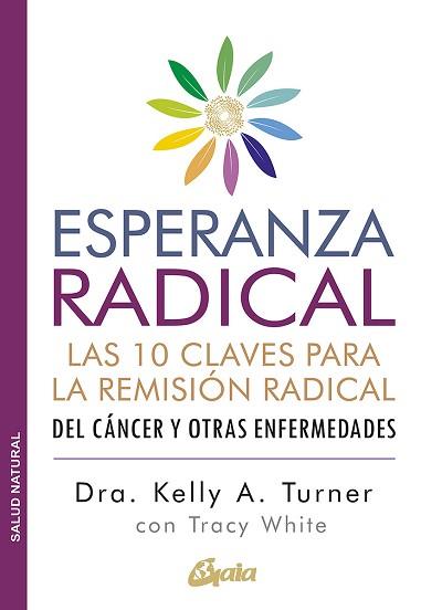 ESPERANZA RADICAL | 9788484458845 | TURNER, KELLY A./WHITE, TRACY | Llibreria L'Illa - Llibreria Online de Mollet - Comprar llibres online