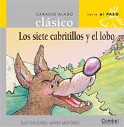 SIETE CABRITILLOS Y EL LOBO,LOS | 9788478647668 | MONTAÑÁ, M. | Llibreria L'Illa - Llibreria Online de Mollet - Comprar llibres online