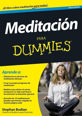 MEDITACIÓN PARA DUMMIES | 9788432901324 | BODIAN, STEPHAN | Llibreria L'Illa - Llibreria Online de Mollet - Comprar llibres online