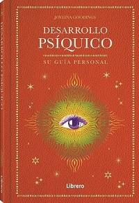 DESARROLLO PSIQUICO | 9788411540582 | GOODINGS, JOYLINA | Llibreria L'Illa - Llibreria Online de Mollet - Comprar llibres online