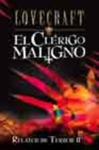 CLERIGO MALIGNO, EL | 9788441413016 | LOVECRAFT | Llibreria L'Illa - Llibreria Online de Mollet - Comprar llibres online