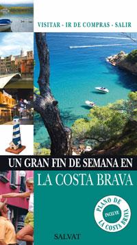 COSTA BRAVA, LA (UN GRAN FIN DE SEMANA) | 9788421680926 | CASTRO, INÉS/CALVO, ISAAC A./IGLESIAS, MIGUEL | Llibreria L'Illa - Llibreria Online de Mollet - Comprar llibres online