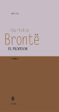 PROFESOR, EL | 9788424927349 | BRONTE, CHARLOTTE | Llibreria L'Illa - Llibreria Online de Mollet - Comprar llibres online