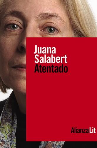 ATENTADO | 9788413627137 | SALABERT, JUANA | Llibreria L'Illa - Llibreria Online de Mollet - Comprar llibres online