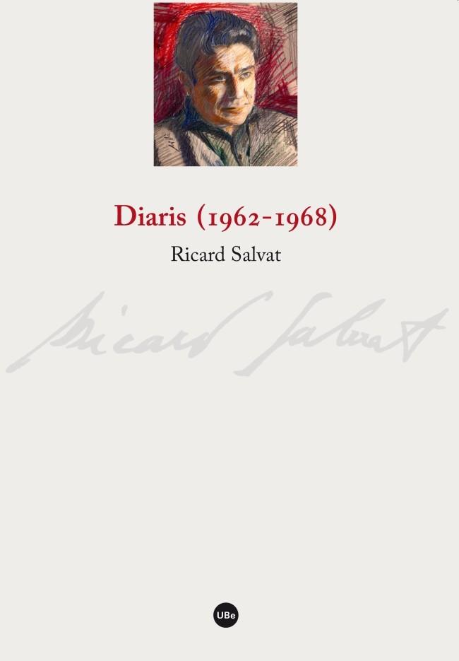 DIARIS (1962-1968) | 9788447539222 | SALVAT I FERRÉ, RICARD | Llibreria L'Illa - Llibreria Online de Mollet - Comprar llibres online