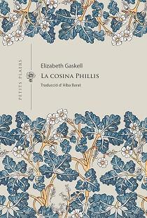 COSINA PHILLIS, LA | 9788419474407 | GASKELL, ELIZABETH | Llibreria L'Illa - Llibreria Online de Mollet - Comprar llibres online