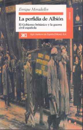 PERFIDIA DE ALBION,LA | 9788432309168 | MORADIELLOS,ENRIQUE | Llibreria L'Illa - Llibreria Online de Mollet - Comprar llibres online