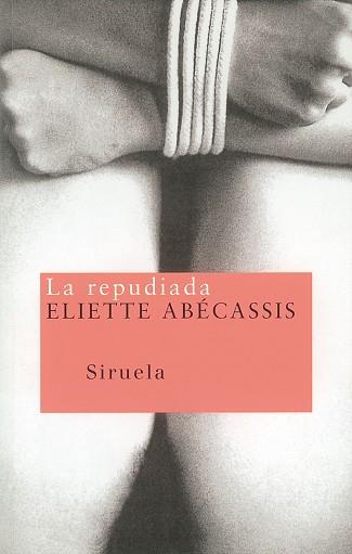 REPUDIADA, LA | 9788478445998 | ABECASSIS, ELIETTE | Llibreria L'Illa - Llibreria Online de Mollet - Comprar llibres online