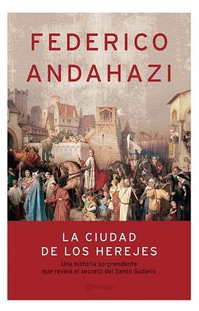 CIUDAD DE LOS HEREJES, LA | 9789504914181 | ANDAHAZI, FEDERICO | Llibreria L'Illa - Llibreria Online de Mollet - Comprar llibres online