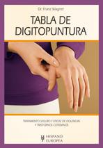 TABLA DE DIGITOPUNTURA | 9788425519949 | WAGNER, FRANZ | Llibreria L'Illa - Llibreria Online de Mollet - Comprar llibres online