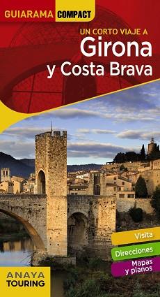 GIRONA Y COSTA BRAVA | 9788491580287 | FONALLERAS, JOSÉ MARÍA | Llibreria L'Illa - Llibreria Online de Mollet - Comprar llibres online