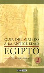 GUÍA DEL VIAJERO A LA ANTIGÜEDAD (EGIPTO) | 9788475566559 | BOOTH, CHARLOTTE | Llibreria L'Illa - Llibreria Online de Mollet - Comprar llibres online