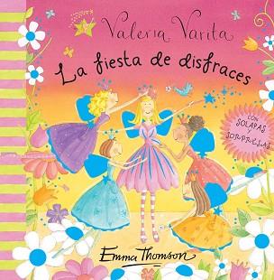 FIESTA DE DISFRACES, LA | 9788448829506 | THOMSON, EMMA | Llibreria L'Illa - Llibreria Online de Mollet - Comprar llibres online