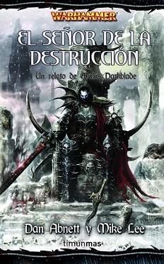 SEÑOR DE LA DESTRUCCION, EL | 9788448036843 | DAN ABNETT / MIKE LEE | Llibreria L'Illa - Llibreria Online de Mollet - Comprar llibres online