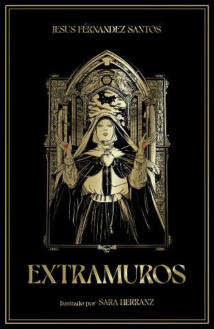 EXTRAMUROS | 9788410378131 | FERNÁNDEZ SANTOS, JESÚS/HERRANZ, SARA | Llibreria L'Illa - Llibreria Online de Mollet - Comprar llibres online