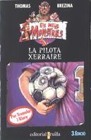 PILOTA XERRAIRE, LA.ELS MEUS MONSTRES | 9788482862712 | Llibreria L'Illa - Llibreria Online de Mollet - Comprar llibres online