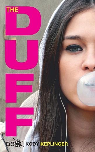 THE DUFF | 9788415880349 | KEPLINGER, KODY | Llibreria L'Illa - Llibreria Online de Mollet - Comprar llibres online