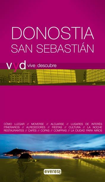 DONOSTIA SAN SEBASTIAN | 9788444130576 | JOSÉ LUIS PADRÓN/MIKEL CORCUERA | Llibreria L'Illa - Llibreria Online de Mollet - Comprar llibres online