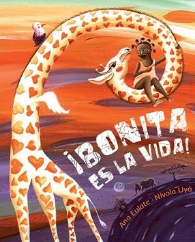 BONITA ES LA VIDA! | 9788415619253 | ALVAREZ DE EULATE MORENO, ANA MARIA | Llibreria L'Illa - Llibreria Online de Mollet - Comprar llibres online