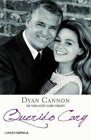 QUERIDO CARY | 9788448006617 | CANNON, DYAN | Llibreria L'Illa - Llibreria Online de Mollet - Comprar llibres online