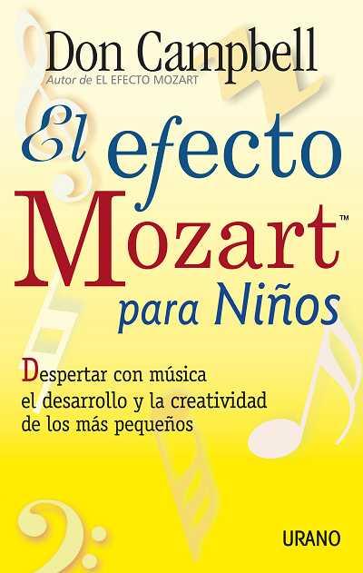 EFECTO MOZART PARA NIÑOS, EL | 9788479534820 | CAMPBELL, DON | Llibreria L'Illa - Llibreria Online de Mollet - Comprar llibres online